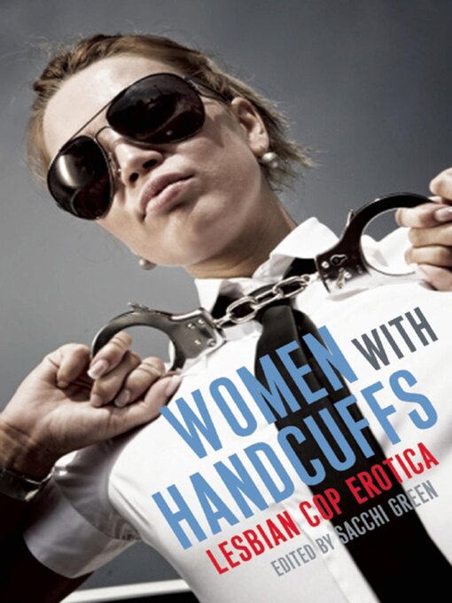 Title details for Women With Handcuffs by Sacchi Green - Available